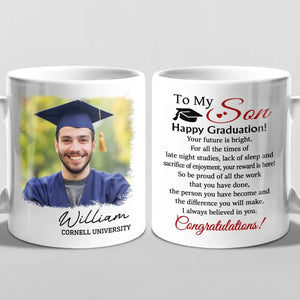 Tasse personnalisée avec photo « J'ai toujours cru en toi » - Cadeau de fin d'études pour les membres de la famille, les frères et sœurs