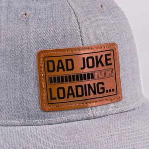 Blague de papa en cours de chargement, veuillez patienter ! - Chapeau familial en cuir avec patch - Cadeau pour papa