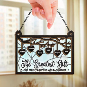 Le plus beau cadeau de nos parents - Attrape-soleil personnalisé à suspendre à la fenêtre - Cadeau pour les membres de la famille