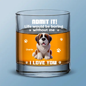 Les animaux rendent la vie plus douce ! Verre à whisky personnalisé pour chien ! Cadeau pour les propriétaires et les amoureux des animaux.