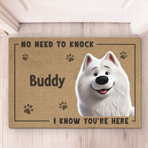 Pas besoin de frapper, mon chien m'a déjà dit que tu étais là - Tapis décoratif personnalisé pour chien - Cadeau de pendaison de crémaillère pour les propriétaires d'animaux et les amoureux des animaux