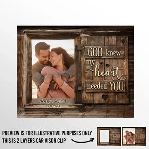 Photo personnalisée « Dieu savait que mon cœur avait besoin de toi » - Clip de pare-soleil de voiture personnalisé pour couple - Cadeau de Noël pour mari et femme, anniversaire
