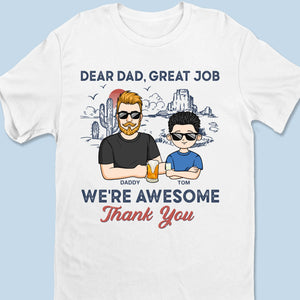 We’re Awesome Because Of You - Family Personalized Custom Unisex T-shirt, Premium T-shirt, Hoodie - Father's Day, Gift For Dad, Grandpa