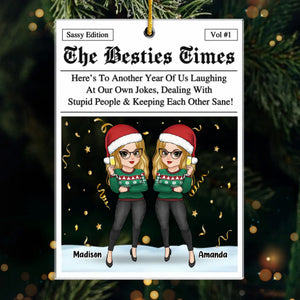 Custom Acrylic Ornament - Personalized Christmas Best Friend Birthday Gifts For Women, Besties, Sisters, BFF - Just Two Besties Surviving Adulthood
