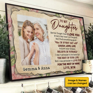 To My Daughter - Find Something Good In Every Day - Personalized Horizontal Poster.