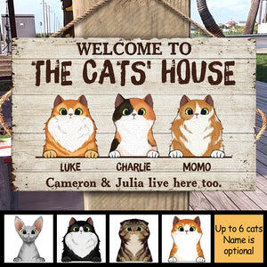 Welcome To The Cats' House - Funny Personalized Cat Rectangle Sign.