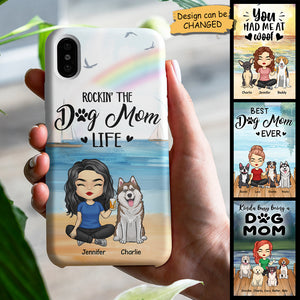 Rockin' The Dog Mom Life - Gift For Dog Mom, Personalized Phone Case.