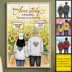 Every Love Story Is Beautiful, But Ours Is My Favorite - Gift For Couples, Personalized Vertical Poster.