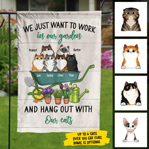 I Just Want To Work In My Garden And Hang Out With My Cats - Funny Personalized Cat Garden Flag.
