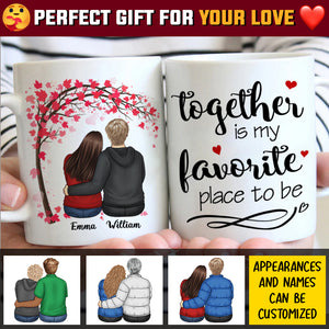 Together Is My Favorite Place To Be - Gift For Couples, Personalized Mug.