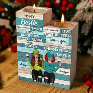 To My Bestie - You Make Me Smile A Little Brighter - Personalized Candle Holder.