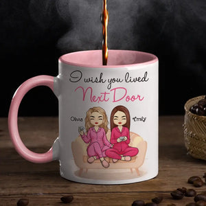 J'aimerais que nous vivions plus près - Tasse personnalisée avec accents - Cadeau pour meilleures amies, meilleures amies, sœurs