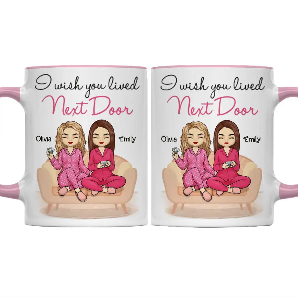 J'aimerais que nous vivions plus près - Tasse personnalisée avec accents - Cadeau pour meilleures amies, meilleures amies, sœurs
