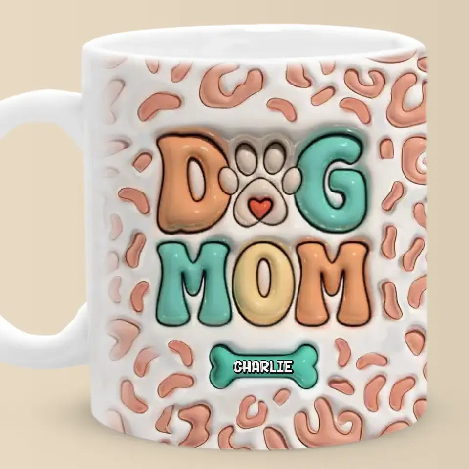 Tasse personnalisée avec motif chien « Mama Eat Drink And Be Merry » en 3D avec effet gonflable – Cadeau pour les propriétaires et les amoureux des animaux