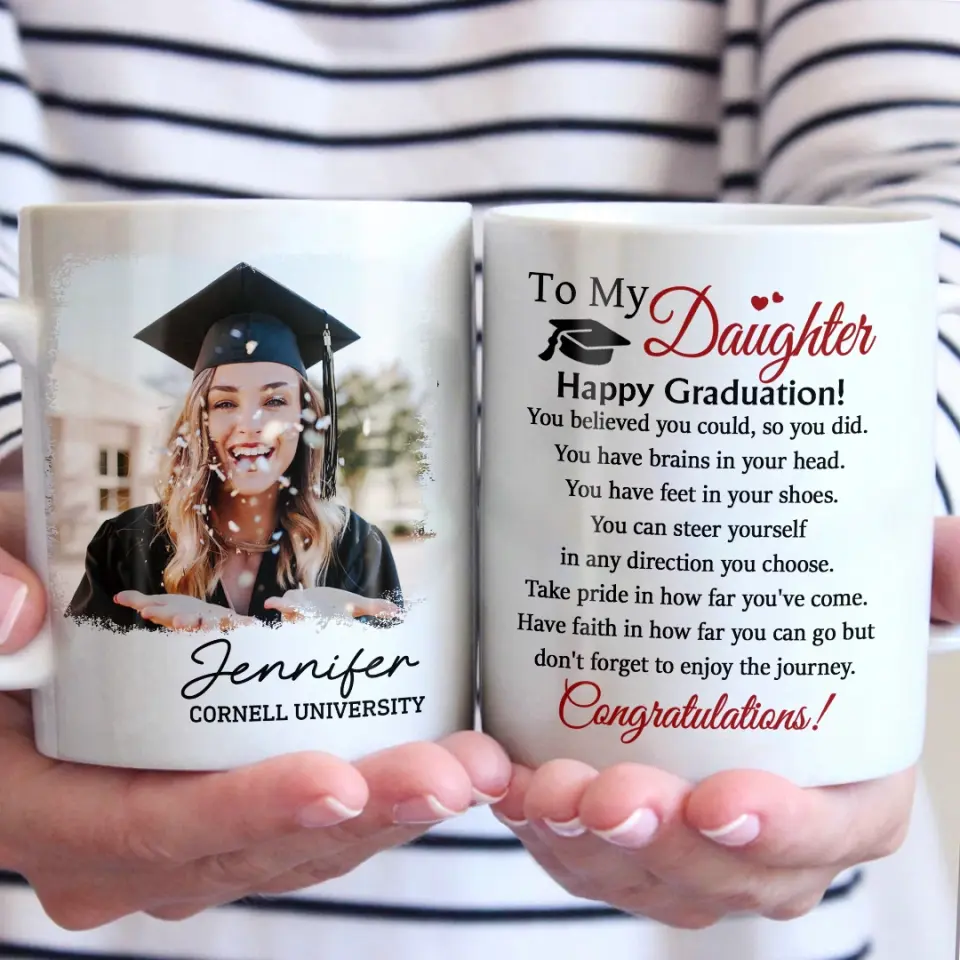 Tasse personnalisée avec photo « J'ai toujours cru en toi » - Cadeau de fin d'études pour les membres de la famille, les frères et sœurs