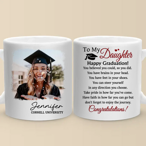 Tasse personnalisée avec photo « J'ai toujours cru en toi » - Cadeau de fin d'études pour les membres de la famille, les frères et sœurs