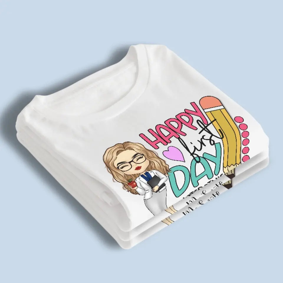 Préparez-vous pour le premier jour d'école - T-shirt unisexe personnalisé, sweat à capuche, sweat-shirt - Cadeau pour enseignant