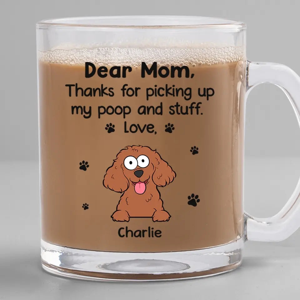 Merci d'avoir récupéré mes affaires - Mug en verre personnalisé pour chien - Cadeau pour propriétaires d'animaux et amoureux des animaux