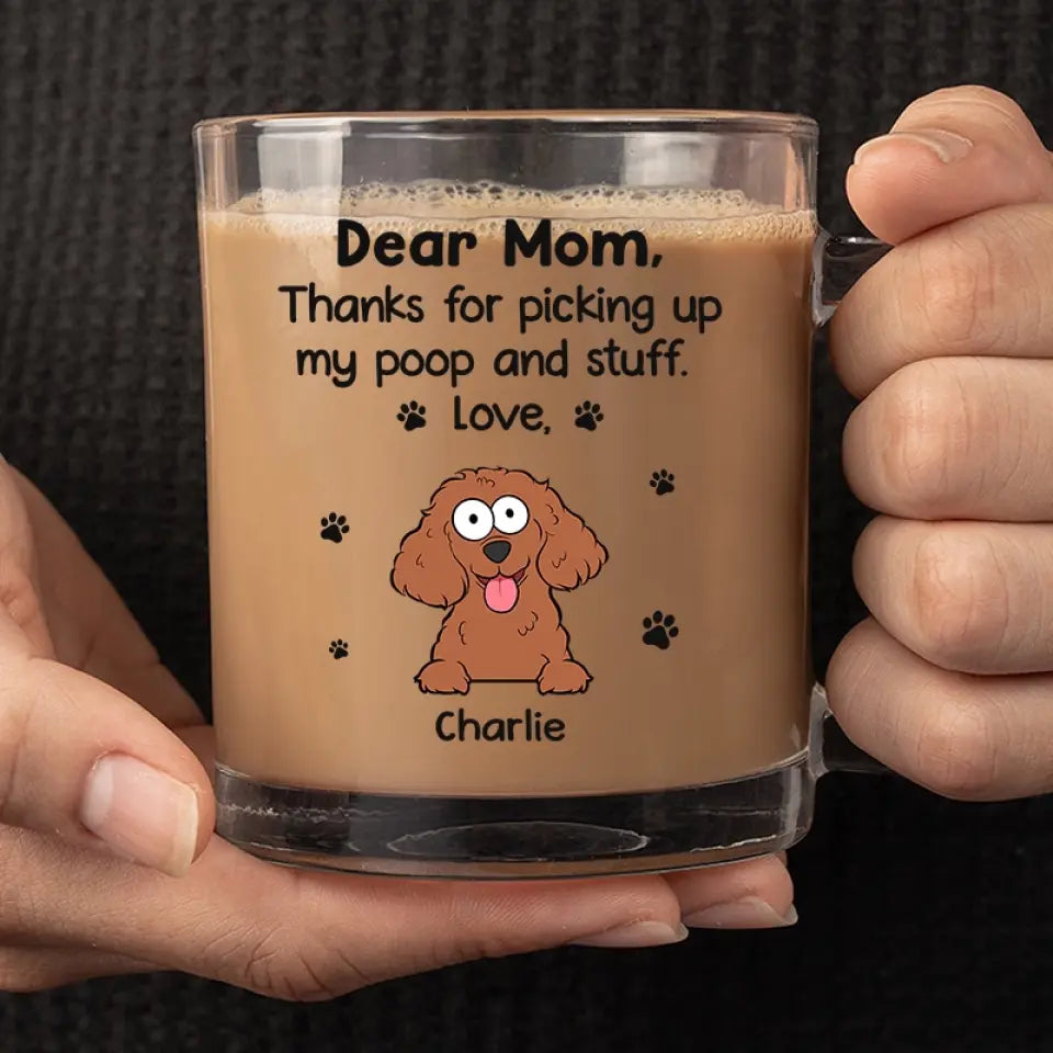 Merci d'avoir récupéré mes affaires - Mug en verre personnalisé pour chien - Cadeau pour propriétaires d'animaux et amoureux des animaux