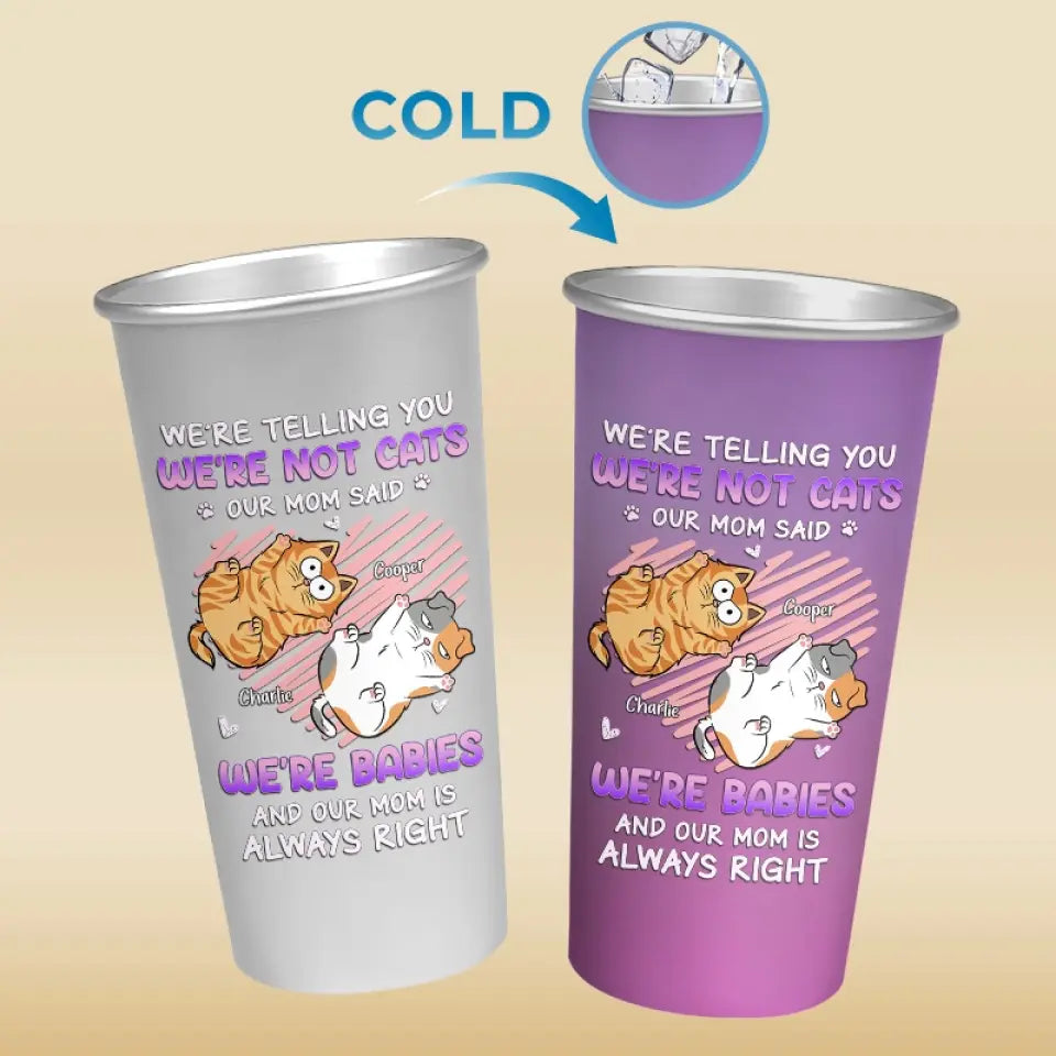 Je ne suis pas un chat - Tasse personnalisée en aluminium changeant de couleur - Cadeau pour les propriétaires d'animaux et les amoureux des animaux