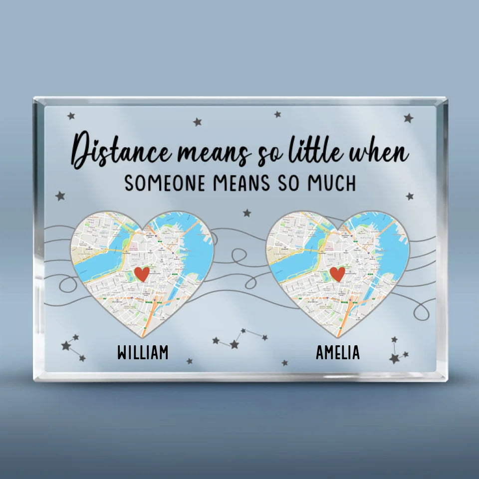 Carte de localisation : la distance est si peu importante quand quelqu'un compte beaucoup ! Plaque rectangulaire en acrylique personnalisée pour couple - Art cartographique, cadeau pour mari et femme, anniversaire