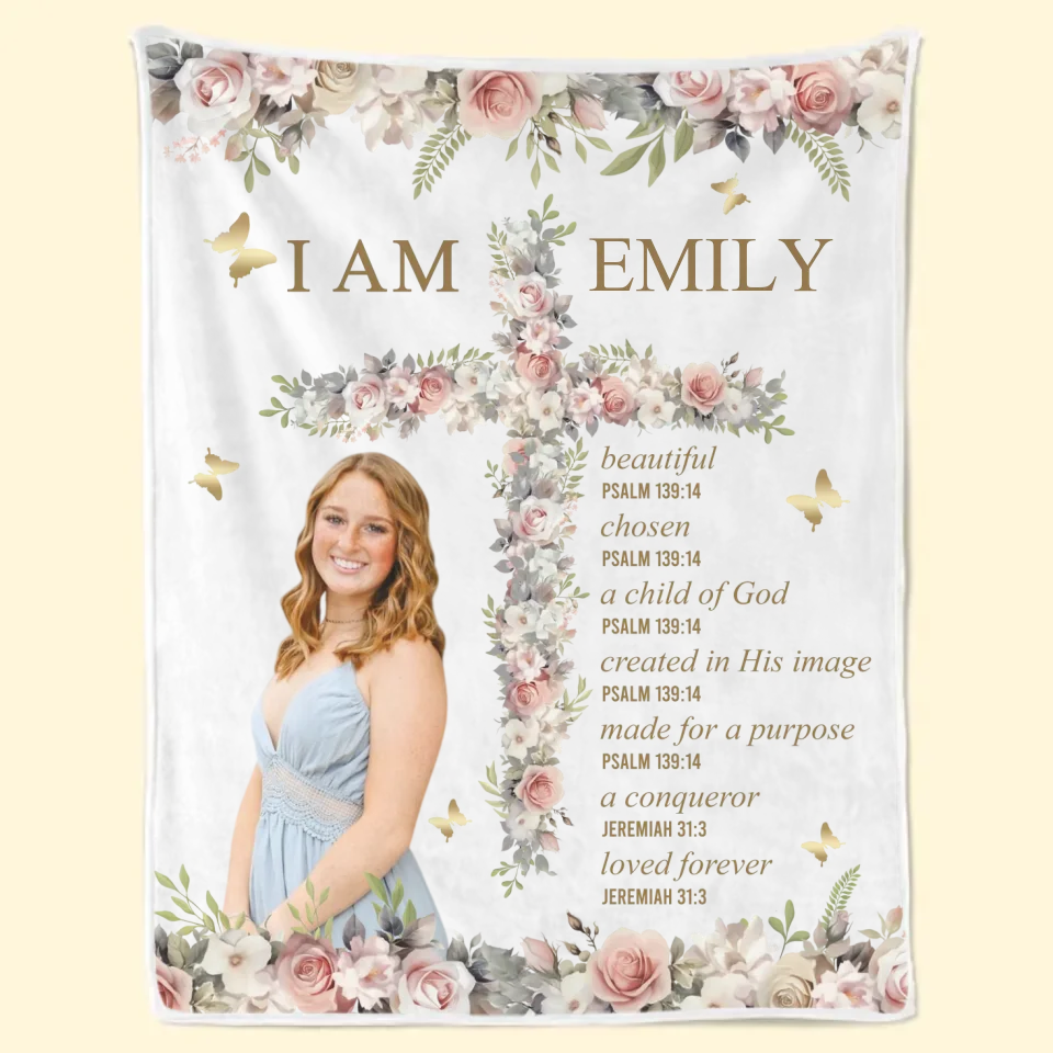 Custom Photo I Am A Child Of God Self-Love - Affirmation Personalized Custom Blanket - Gift For Yourself
