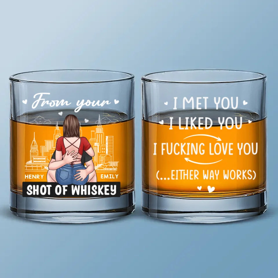 Je t'ai rencontré, je t'aime bien - Verre à whisky personnalisé pour couple - Cadeau pour mari et femme, anniversaire