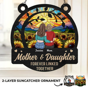 Daughters Fill A Mother’s Heart Forever - Family Personalized Window Hanging Suncatcher Ornament - Gift For Mom, Daughter
