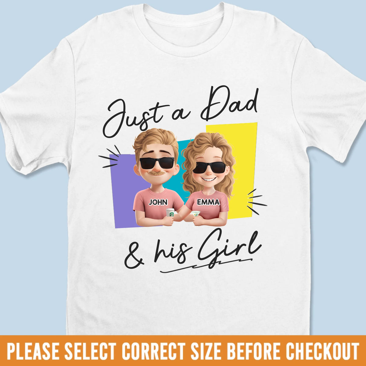 Custom Unisex T-shirt, Premium T-shirt, Hoodie - Personalized Father's Day Birthday Gifts For Dad - Best Girl, Best Dad, Best Life