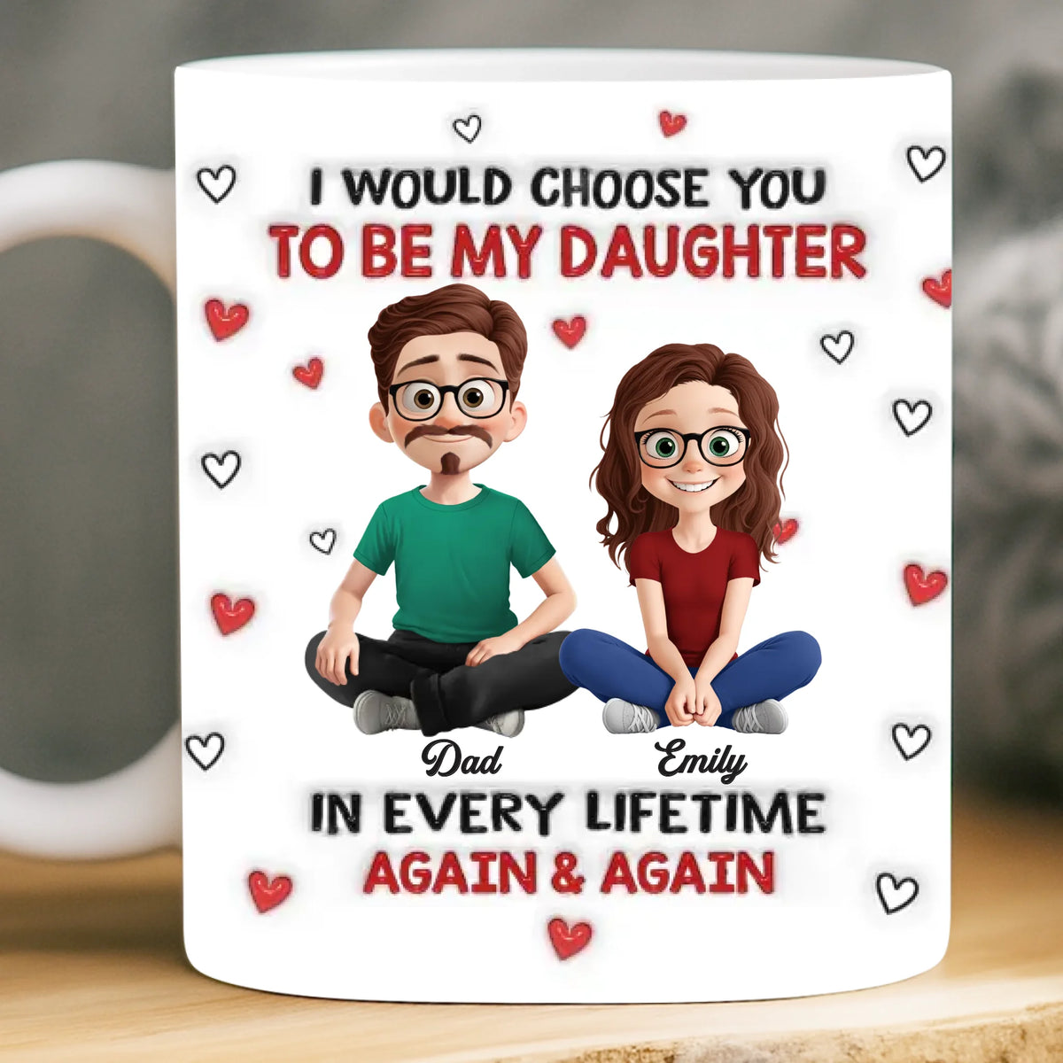 Custom Mug - Personalized Birthday Gifts For Mom, Dad, Daughter - My Daughter My Forever Love