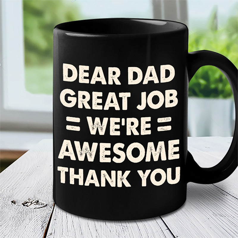 Cher papa, nous sommes tous géniaux - Tasse personnalisée familiale - Cadeau de fête des pères, d'anniversaire pour papa