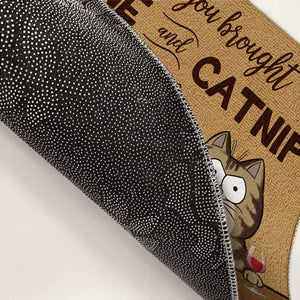 J'espère que vous avez apporté du vin et de l'herbe à chat - Tapis décoratif personnalisé pour chat - Cadeau pour les propriétaires et les amoureux des animaux