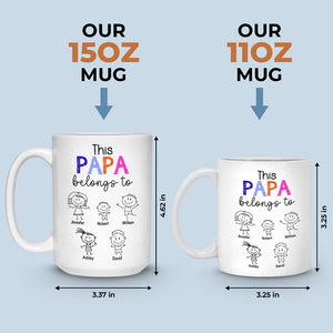 Ce papa appartient - Tasse personnalisée pour la famille - Cadeau de fête des pères, d'anniversaire pour papa
