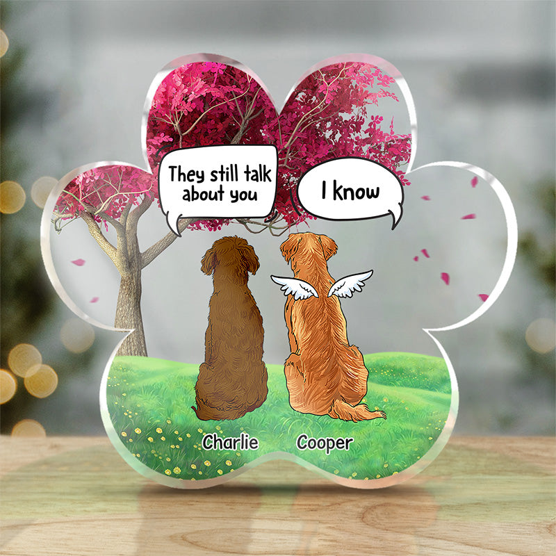 Forever Remembered, Forever Missed - Memorial Personalized Custom Paw Shaped Acrylic Plaque - Sympathy Gift, Gift For Pet Owners, Pet Lovers