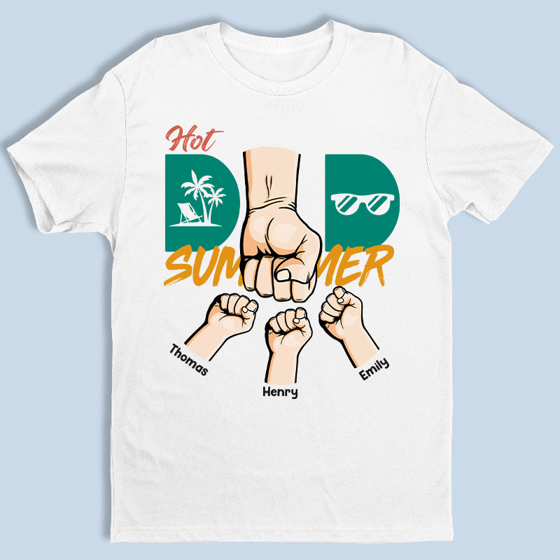 Été chaud pour papa - T-shirt unisexe personnalisé pour la famille, sweat à capuche, sweat-shirt - Vacances d'été, cadeau d'anniversaire pour papa, grand-père