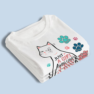 Just A Girl Who Loves Cats - Cat Personalized Custom Unisex T-shirt, Hoodie, Sweatshirt - Gift For Pet Owners, Pet Lovers
