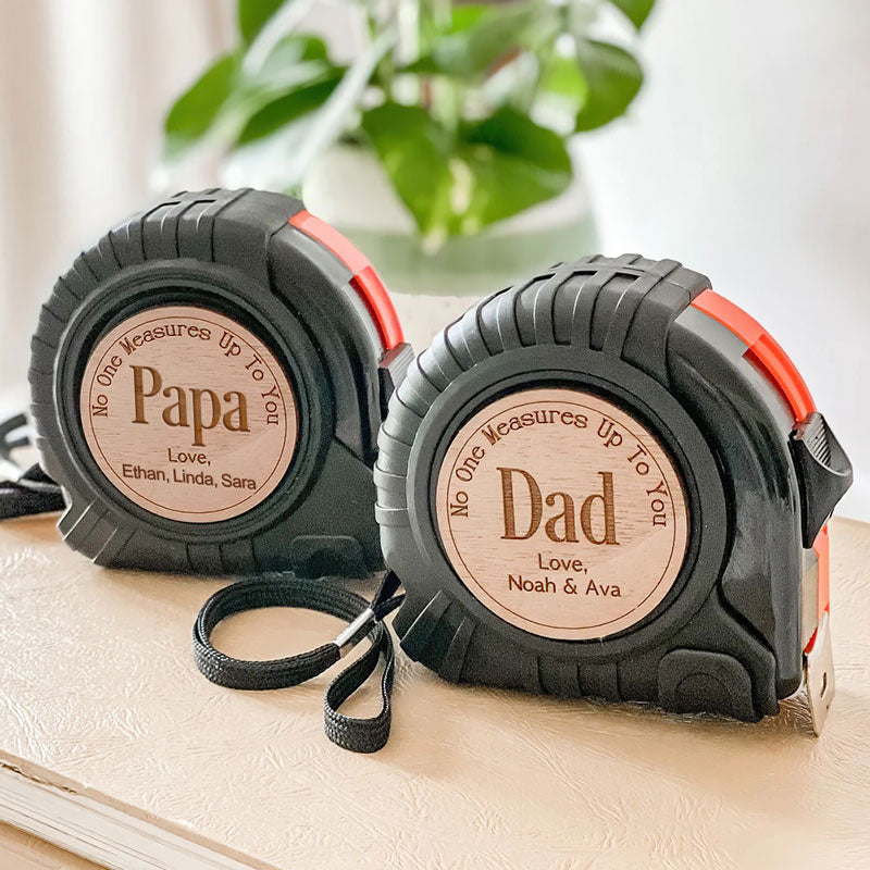 No One Measures Up To You - Family Personalized Custom Tape Measure - Father's Day, Birthday Gift For Dad, Grandpa