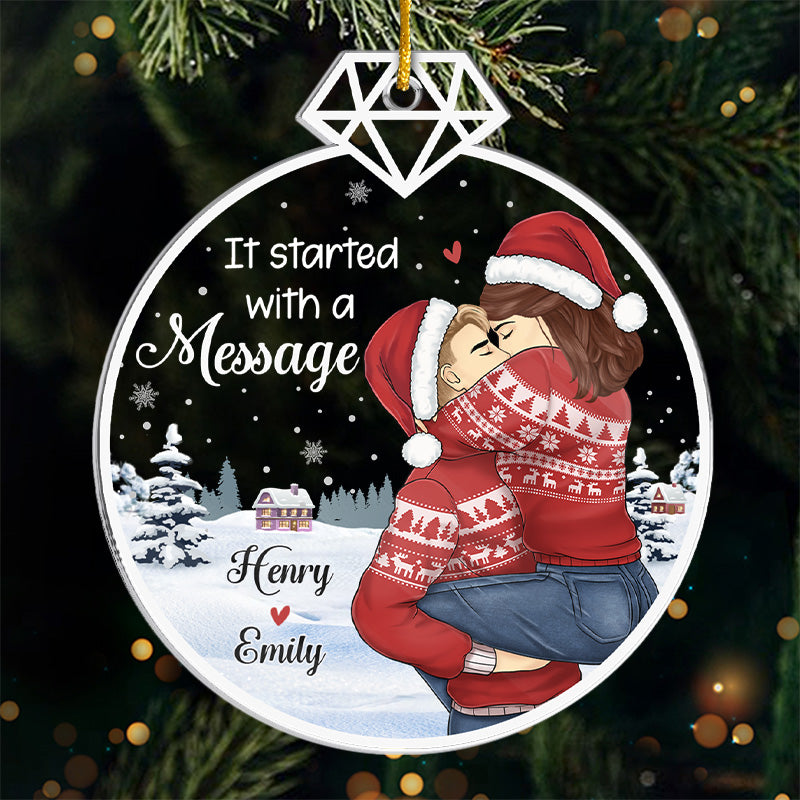 Tout a commencé avec un message - Ornement personnalisé pour couple - Forme personnalisée en acrylique - Cadeau de Noël pour mari et femme, anniversaire