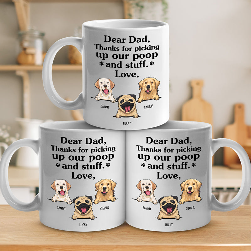 Merci d'avoir ramassé mes crottes et autres affaires - Cadeau pour papa, tasse de chien personnalisée amusante