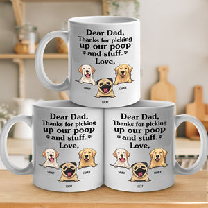 Merci d'avoir ramassé mes crottes et autres affaires - Cadeau pour papa, tasse de chien personnalisée amusante