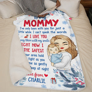 Safe In Your Arms - Family Personalized Custom Blanket - Baby Shower Gift, Christmas Gift For First Mom