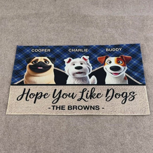 J'espère que vous aimez les chiens - Tapis décoratif personnalisé pour chien - Cadeau de pendaison de crémaillère pour les propriétaires et les amoureux des animaux