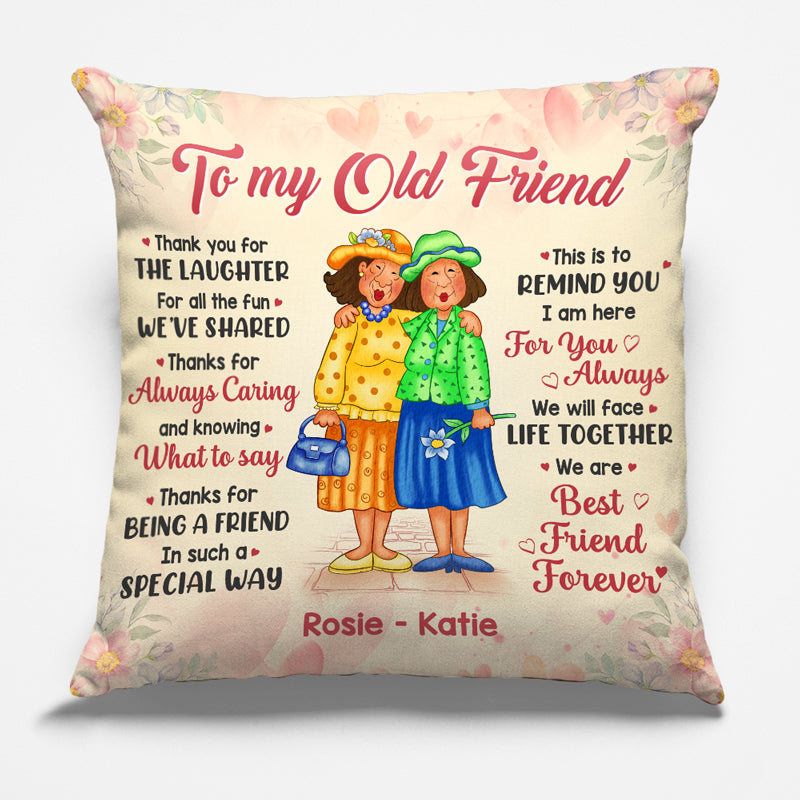 I Am Here For You Always - Bestie Personalized Custom Pillow - Gift For Best Friends, BFF, Sisters