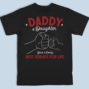 Dada Is My Best Friend - Family Personalized Custom Unisex Back Printed T-shirt, Hoodie, Sweatshirt - Father's Day, Birthday Gift For Dad