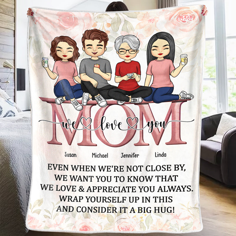 Enveloppez-vous dedans et considérez cela comme un gros câlin - Couverture familiale personnalisée - Cadeau pour maman