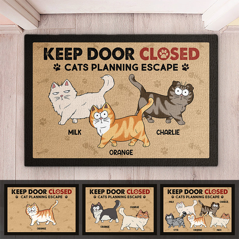 Gardez la porte fermée, les chats prévoient de s'échapper ! Tapis décoratif personnalisé pour chat ! Cadeau pour les propriétaires et les amoureux des animaux