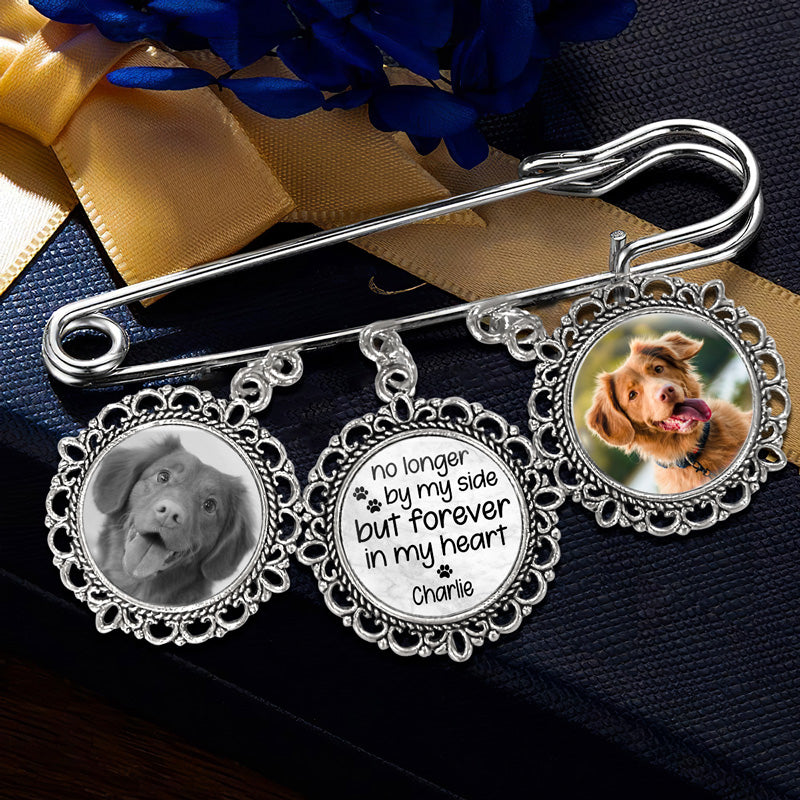 Photo personnalisée : « Je ne suis plus à mes côtés, mais je suis à jamais dans mon cœur » – Broche ronde personnalisée commémorative – Cadeau de condoléances pour les propriétaires et les amoureux des animaux