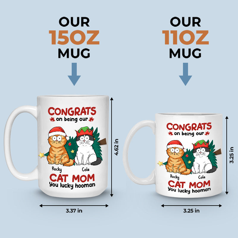 Congrats On Being My Parents - Cat Personalized Custom Mug - Christmas Gift For Pet Owners, Pet Lovers