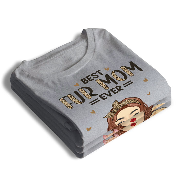 Meilleure maman à fourrure de tous les temps - T-shirt, sweat à capuche et sweat-shirt unisexe personnalisé pour chien et chat - Cadeau de fête des mères, d'anniversaire pour maman, propriétaires d'animaux et amoureux des animaux
