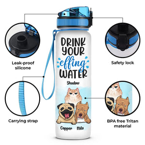 Buvez votre foutue eau ! Bouteille d'eau personnalisée avec suivi de l'eau pour chien et chat ! Cadeau pour propriétaires et amoureux des animaux.